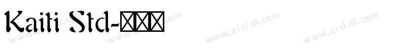 Kaiti Std字体转换